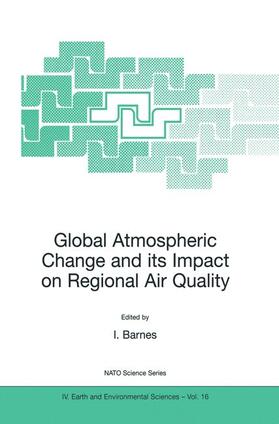 Barnes |  Global Atmospheric Change and its Impact on Regional Air Quality | Buch |  Sack Fachmedien
