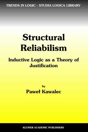 Kawalec |  Structural Reliabilism | Buch |  Sack Fachmedien