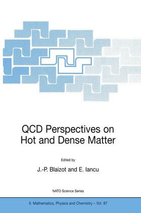 Iancu / Blaizot |  QCD Perspectives on Hot and Dense Matter | Buch |  Sack Fachmedien