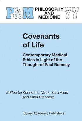 Stenberg / Vaux |  Covenants of Life | Buch |  Sack Fachmedien