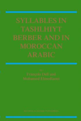 Elmedlaoui / Dell |  Syllables In Tashlhiyt Berber And In Moroccan Arabic | Buch |  Sack Fachmedien