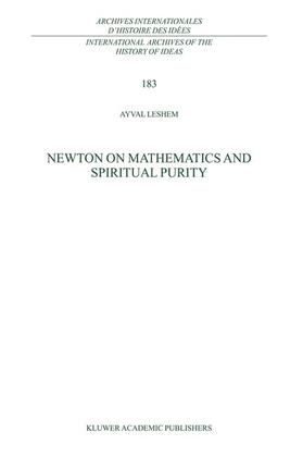 Leshem |  Newton on Mathematics and Spiritual Purity | Buch |  Sack Fachmedien