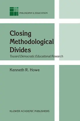 Howe |  Closing Methodological Divides | Buch |  Sack Fachmedien