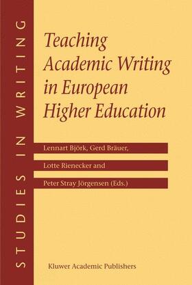 Björk / Stray Jörgensen / Bräuer |  Teaching Academic Writing in European Higher Education | Buch |  Sack Fachmedien