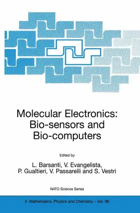 Barsanti / Evangelista / Vestri |  Molecular Electronics: Bio-sensors and Bio-computers | Buch |  Sack Fachmedien