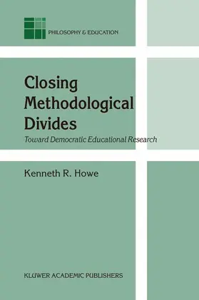 Howe |  Closing Methodological Divides | Buch |  Sack Fachmedien