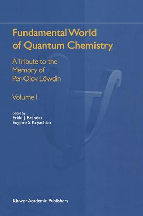 Kryachko / Brändas |  Fundamental World of Quantum Chemistry | Buch |  Sack Fachmedien