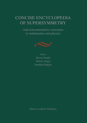 Duplij |  Concise Encyclopedia of Supersymmetry | Buch |  Sack Fachmedien
