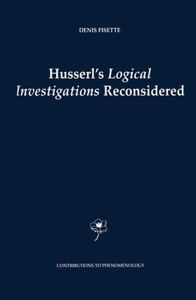Fisette |  Husserl's Logical Investigations Reconsidered | Buch |  Sack Fachmedien