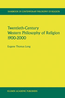 Long |  Twentieth-Century Western Philosophy of Religion 1900¿2000 | Buch |  Sack Fachmedien