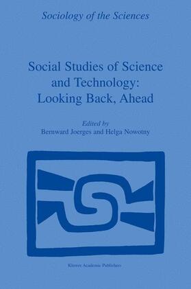 Nowotny / Joerges |  Social Studies of Science and Technology: Looking Back, Ahead | Buch |  Sack Fachmedien