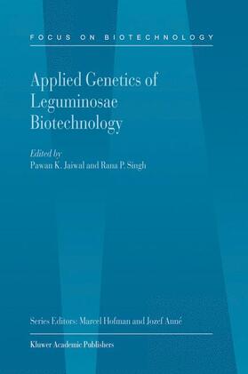 Singh / Jaiwal |  Applied Genetics of Leguminosae Biotechnology | Buch |  Sack Fachmedien