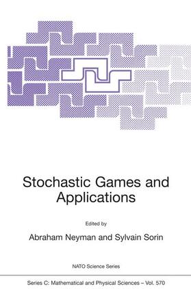 Sorin / Neyman |  Stochastic Games and Applications | Buch |  Sack Fachmedien