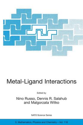 Russo / Witko / Salahub |  Metal-Ligand Interactions | Buch |  Sack Fachmedien