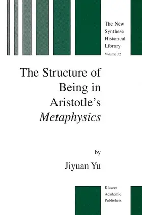  The Structure of Being in Aristotle's Metaphysics | Buch |  Sack Fachmedien