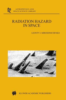 Miroshnichenko |  Radiation Hazard in Space | Buch |  Sack Fachmedien