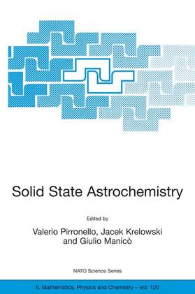Pirronello / Manicò / Krelowski |  Solid State Astrochemistry | Buch |  Sack Fachmedien