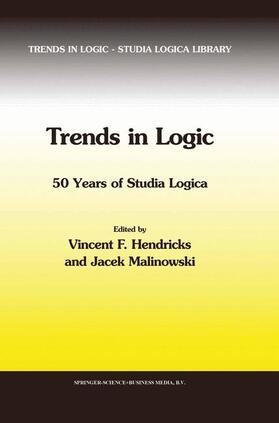 Hendricks / Malinowski |  Trends in Logic | Buch |  Sack Fachmedien