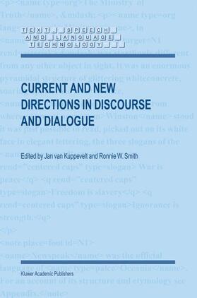 Smith / van Kuppevelt |  Current and New Directions in Discourse and Dialogue | Buch |  Sack Fachmedien