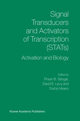 Sehgal / Levy / Hirano |  Signal Transducers and Activators of Transcription (Stats) | Buch |  Sack Fachmedien