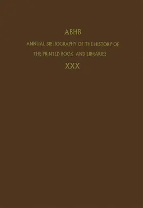  Annual Bibliography of the History of the Printed Book and Libraries | Buch |  Sack Fachmedien