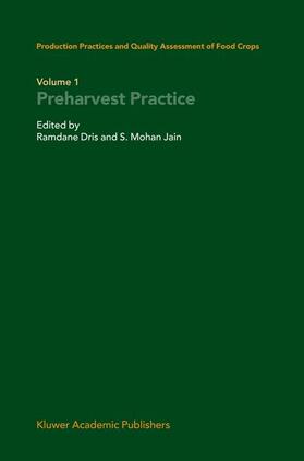 Dris / Jain |  Production Practices and Quality Assessment of Food Crops | Buch |  Sack Fachmedien