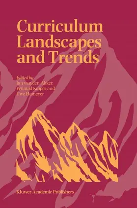 Akker / Hameyer / Kuiper |  Curriculum Landscapes and Trends | Buch |  Sack Fachmedien