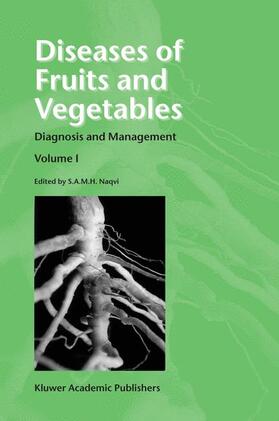 Naqvi |  Diseases of Fruits and Vegetables | Buch |  Sack Fachmedien
