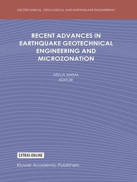 Ansal |  Recent Advances in Earthquake Geotechnical Engineering and Microzonation | Buch |  Sack Fachmedien