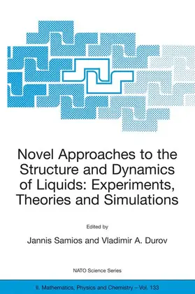 Durov / Samios |  Novel Approaches to the Structure and Dynamics of Liquids: Experiments, Theories and Simulations | Buch |  Sack Fachmedien