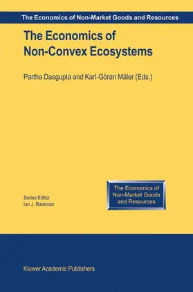 Dasgupta / Mäler |  The Economics of Non-Convex Ecosystems | Buch |  Sack Fachmedien