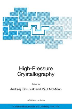 McMillan / Katrusiak |  High-Pressure Crystallography | Buch |  Sack Fachmedien