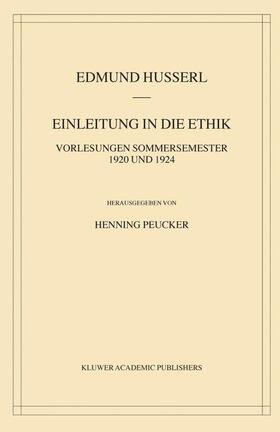 Peucker / Husserl |  Einleitung in die Ethik | Buch |  Sack Fachmedien