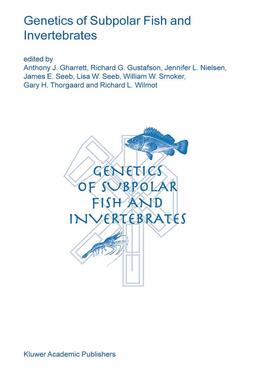 Gharrett / Gustafson / Nielsen |  Genetics of Subpolar Fish and Invertebrates | Buch |  Sack Fachmedien