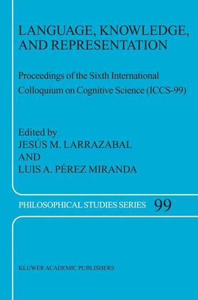 Pérez Miranda / Larrazabal |  Language, Knowledge, and Representation | Buch |  Sack Fachmedien