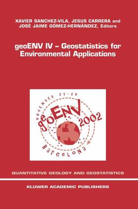 Sanchez-Vila / Gómez-Hernández / Carrera |  geoENV IV ¿ Geostatistics for Environmental Applications | Buch |  Sack Fachmedien