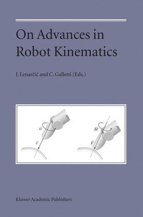 Galletti / Lenarcic / Lenarcic |  On Advances in Robot Kinematics | Buch |  Sack Fachmedien