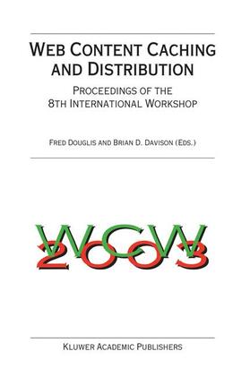 Douglis / Davison |  Web Content Caching and Distribution | Buch |  Sack Fachmedien
