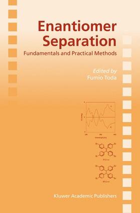 Toda |  Enantiomer Separation | Buch |  Sack Fachmedien