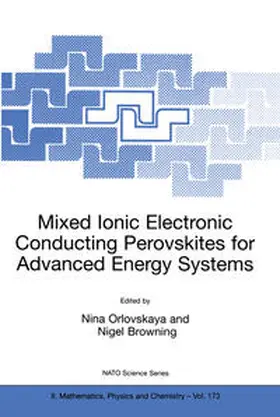 Orlovskaya / Browning |  Mixed Ionic Electronic Conducting Perovskites for Advanced Energy Systems | eBook | Sack Fachmedien