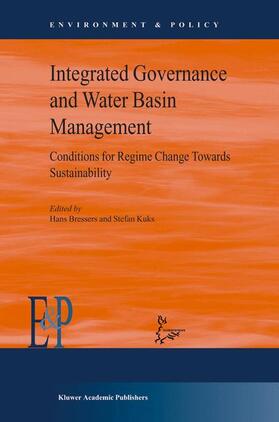 Kuks / Bressers |  Integrated Governance and Water Basin Management | Buch |  Sack Fachmedien