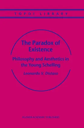 Distaso |  The Paradox of Existence | Buch |  Sack Fachmedien