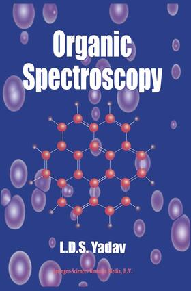 Yadav |  Organic Spectroscopy | Buch |  Sack Fachmedien