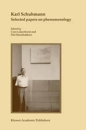 Schuhmann / Leijenhorst / Steenbakkers |  Karl Schuhmann, Selected papers on phenomenology | eBook | Sack Fachmedien