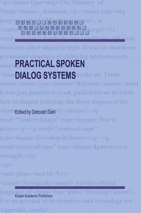 Dahl |  Practical Spoken Dialog Systems | Buch |  Sack Fachmedien