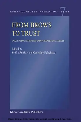 Ruttkay / Pelachaud |  From Brows to Trust | eBook | Sack Fachmedien