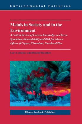 Reuther / Landner |  Metals in Society and in the Environment | Buch |  Sack Fachmedien