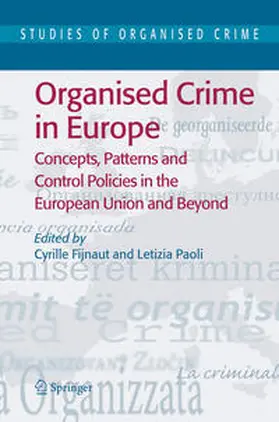 Fijnaut / Paoli |  Organised Crime in Europe | eBook | Sack Fachmedien