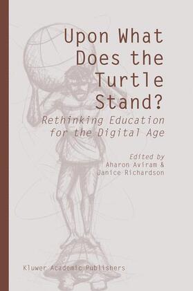 Aviram / Richardson |  Upon What Does the Turtle Stand? | Buch |  Sack Fachmedien
