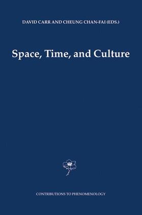 Carr / Cheung |  Space, Time and Culture | Buch |  Sack Fachmedien